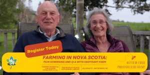 Farming In Nova Scotia: Film Screening and Q+A with Knoydart Farm (Antigonish, NS)